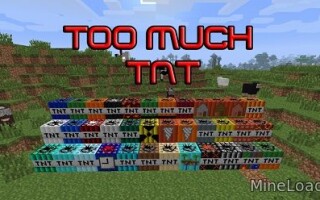 Мод Too Much TNT для Майнкрафт 1.12.2, 1.13
